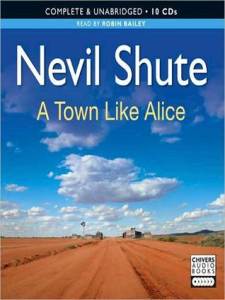 a town like alice, nevil shute, malaya, australia, outback
