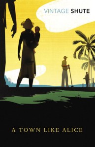 a town like alice, nevil shute, heroine, romantic, adventure story